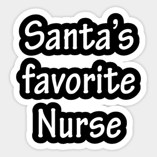 Santa's Favorite Nurse Sticker